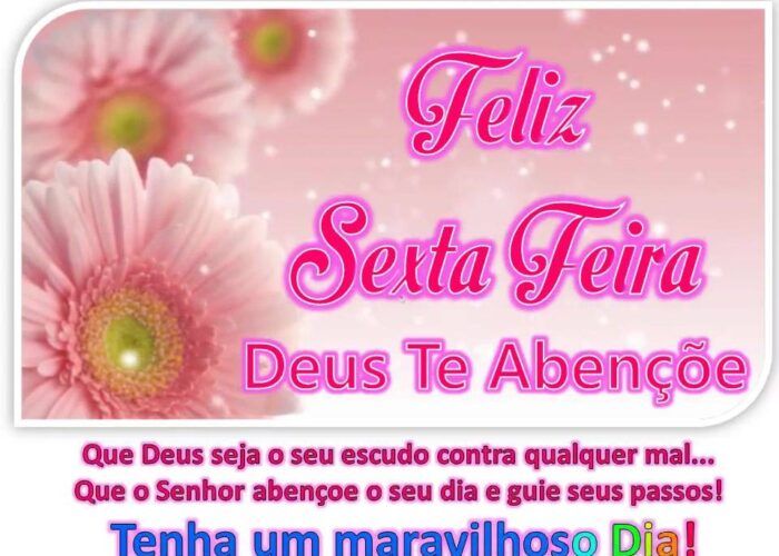 Mensagens de bom dia sexta feira abençoada por deus para Facebook e WhatsApp