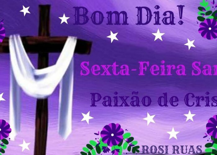 Mensagens de bom dia sexta feira santa para Facebook e WhatsApp