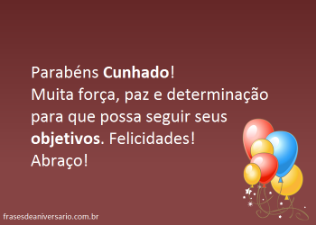 Mensagens e frases de aniversário para Cunhado para Facebook e WhatsApp