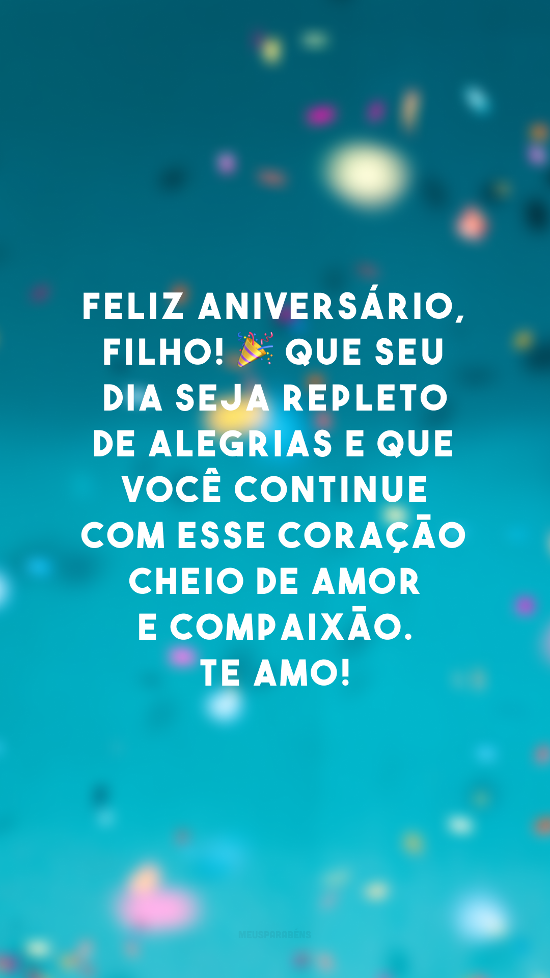 Mensagens e frases de Aniversario para filho para Facebook e WhatsApp