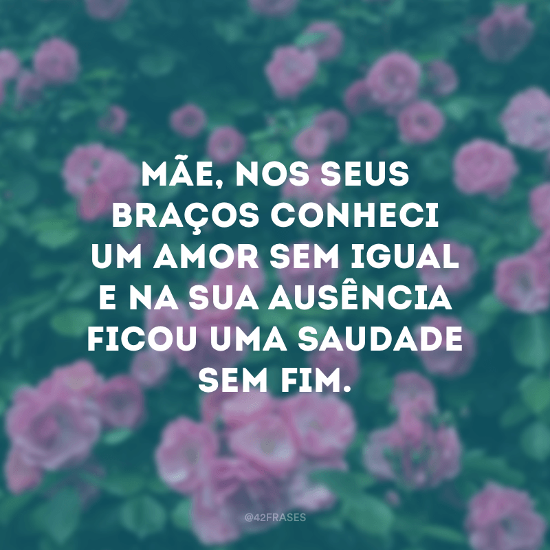 Mensagens Para Mae Falecida De Saudades Para Facebook E Whatsapp Mensagens Feliz